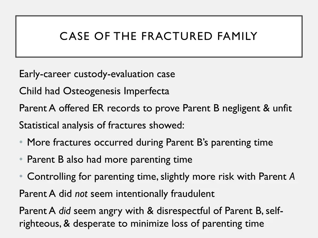case of the fractured family