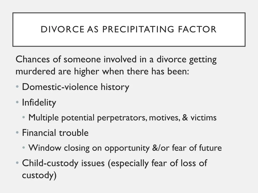 divorce as precipitating factor