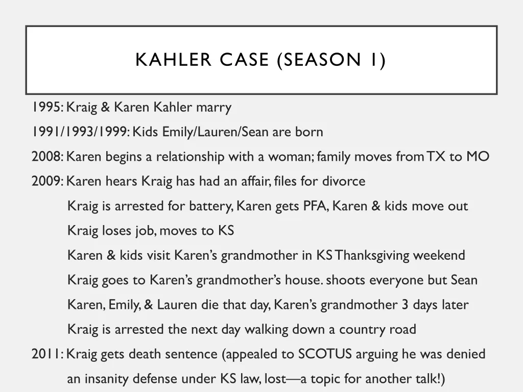 kahler case season 1