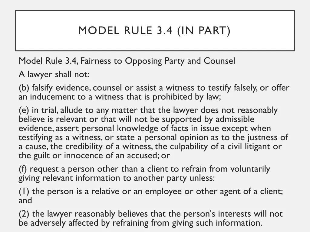 model rule 3 4 in part