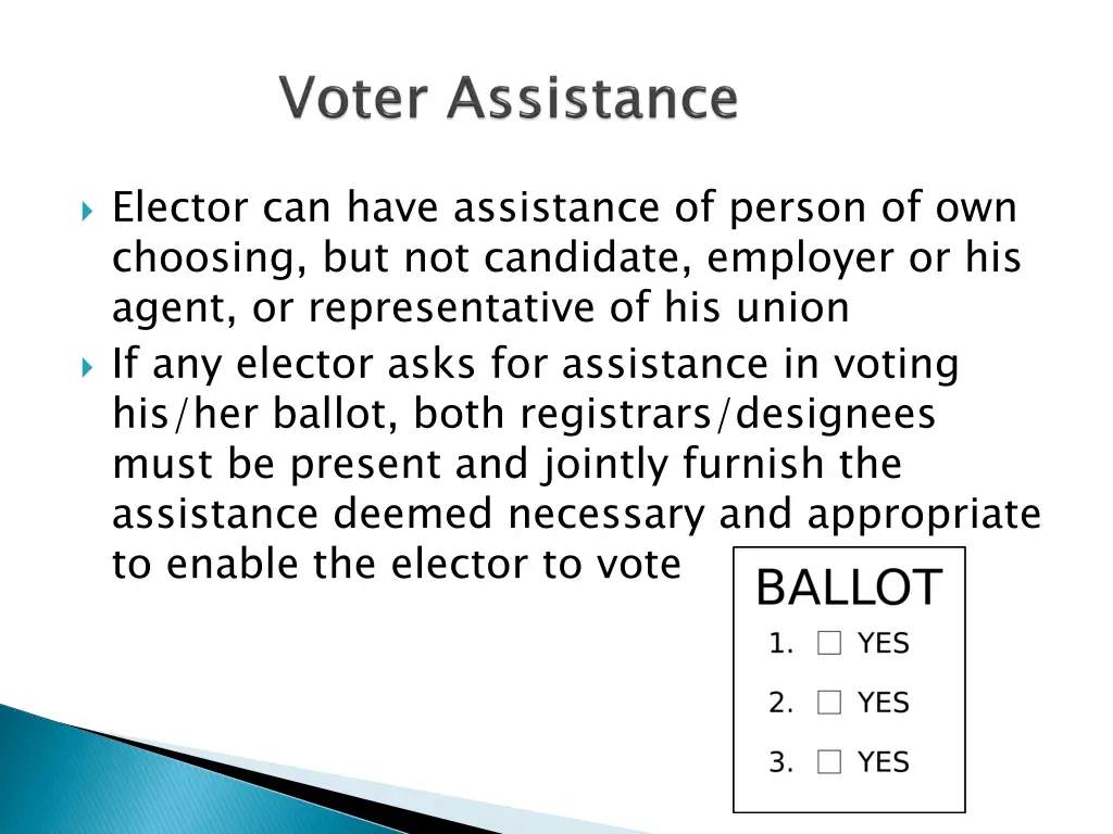 elector can have assistance of person