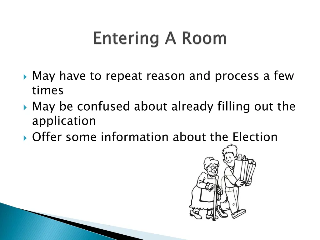 may have to repeat reason and process a few times