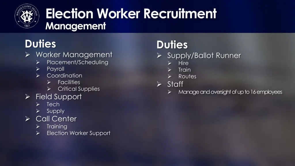 election worker recruitment management duties