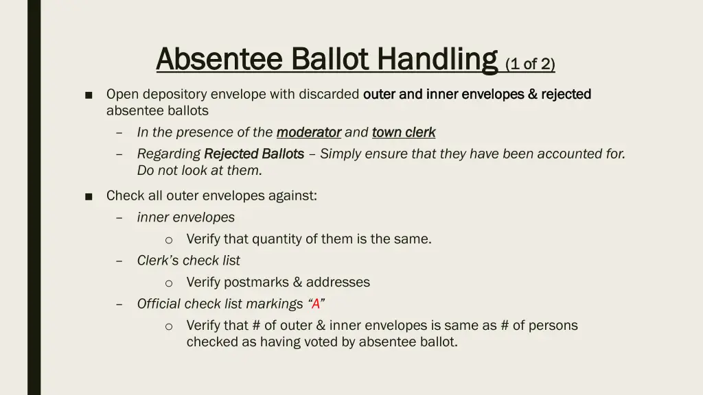 absentee ballot handling absentee ballot handling