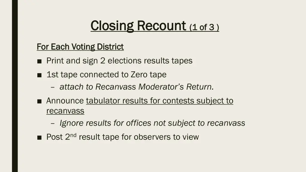 closing recount closing recount 1 of 3