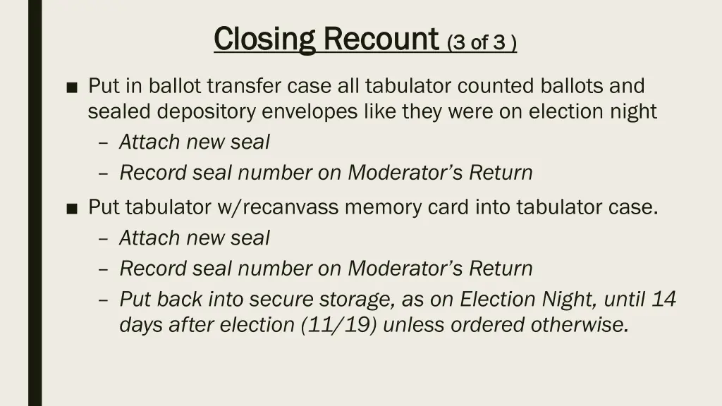 closing recount closing recount 3 of 3