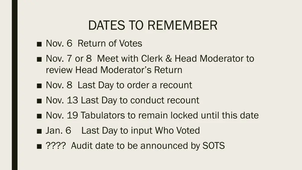 dates to remember nov 6 return of votes