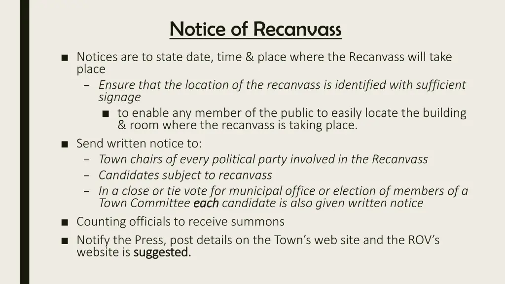 notice of recanvass