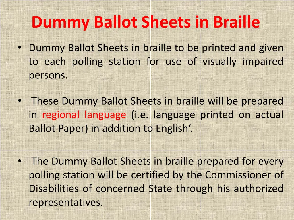 dummy ballot sheets in braille