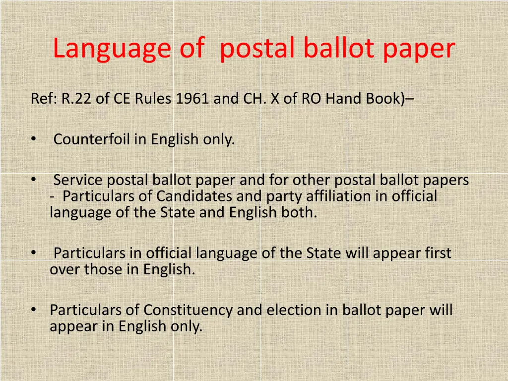 language of postal ballot paper
