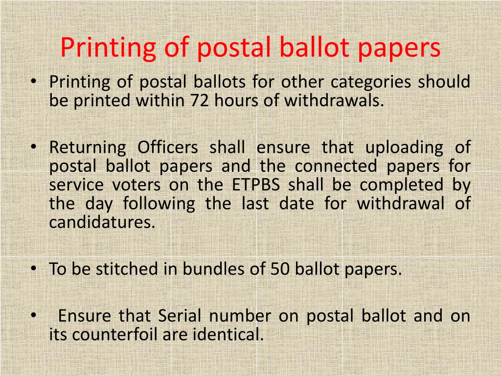 printing of postal ballot papers printing
