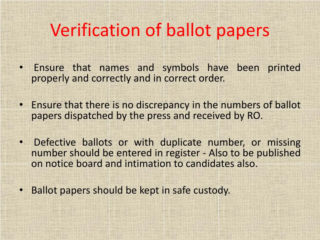 verification of ballot papers