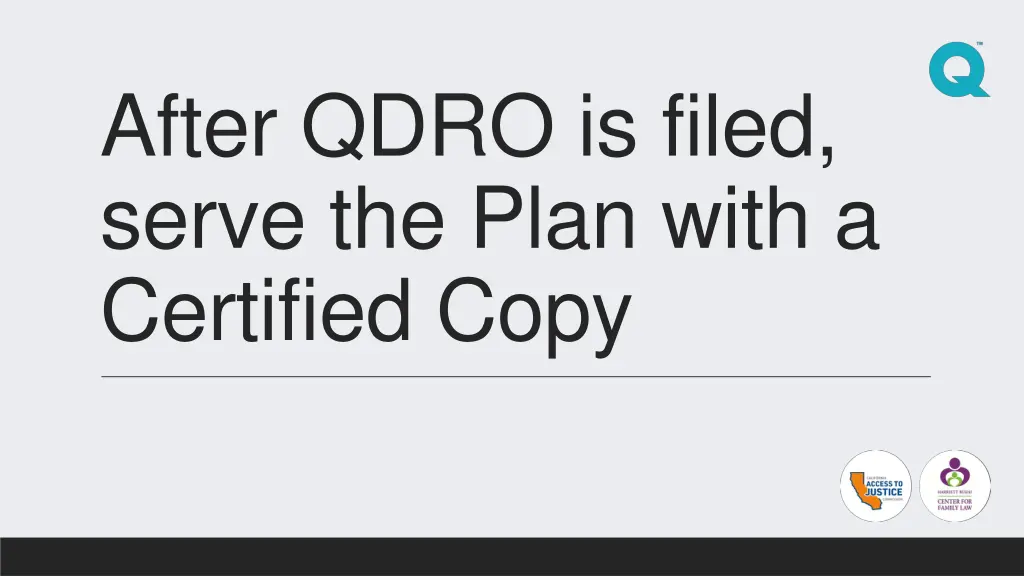after qdro is filed serve the plan with