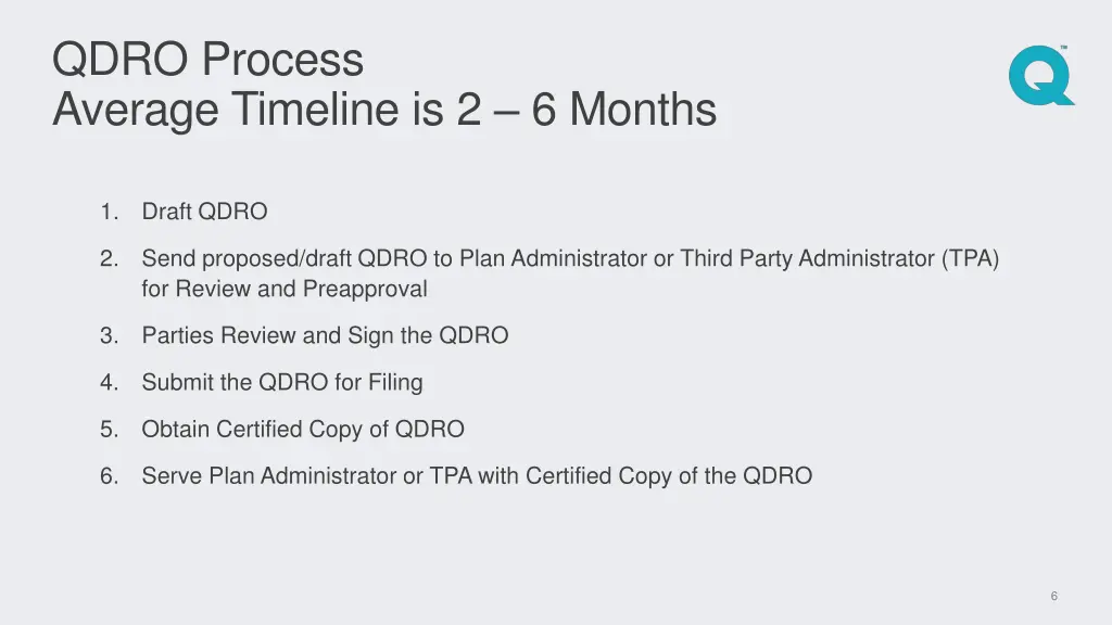 qdro process average timeline is 2 6 months