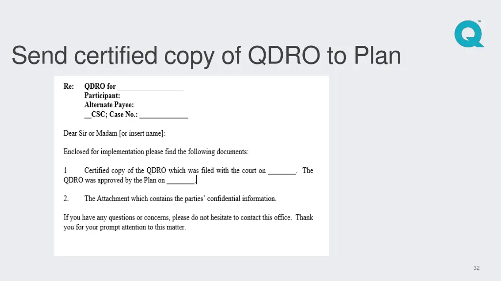 send certified copy of qdro to plan