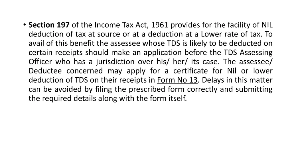 section 197 of the income tax act 1961 provides