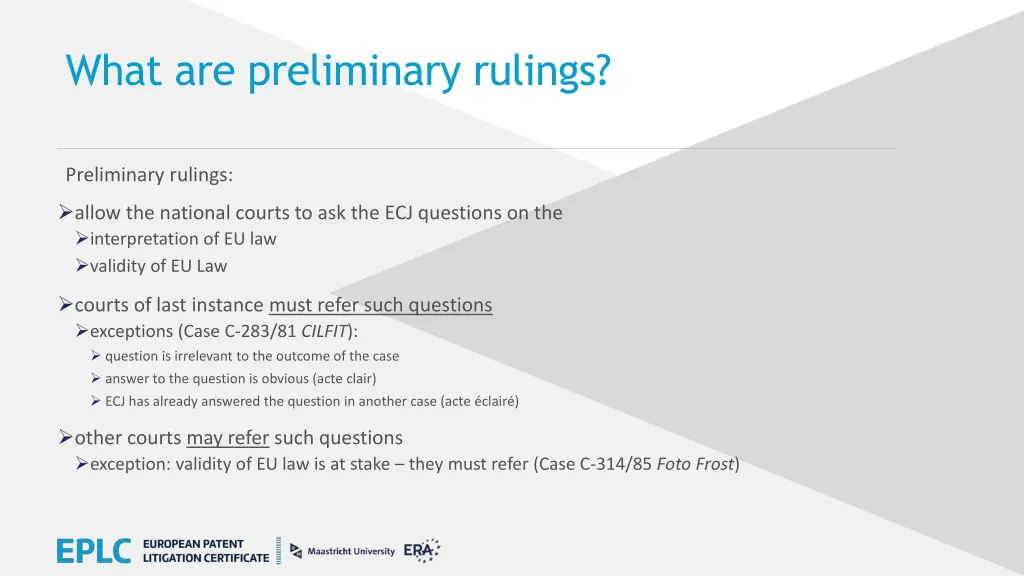 what are preliminary rulings 1