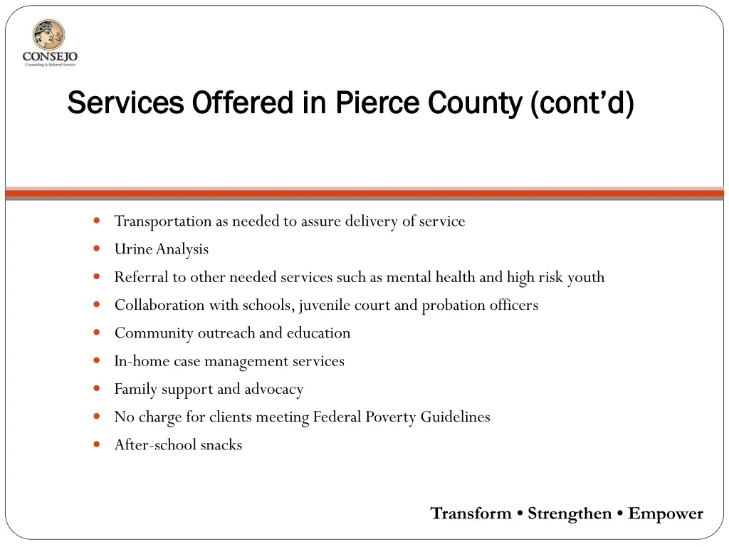 services offered in pierce services offered