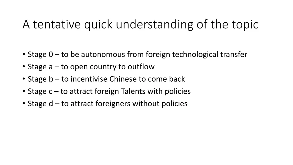 a tentative quick understanding of the topic