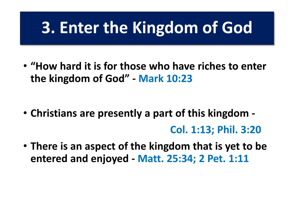 3 enter the kingdom of god