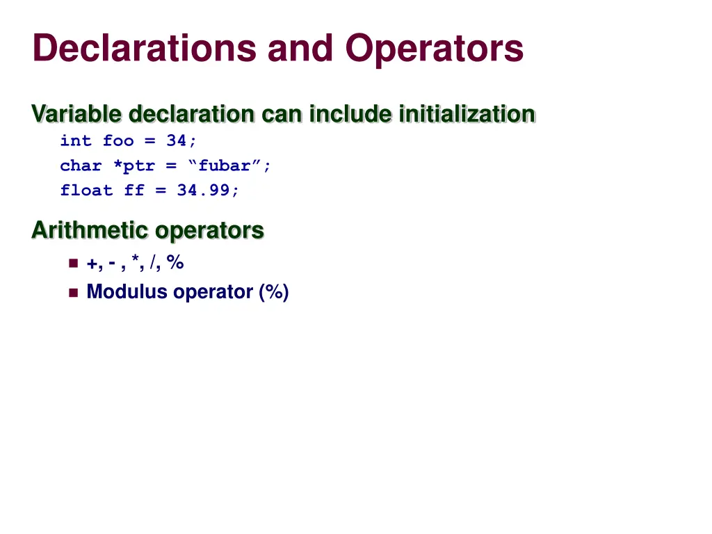 declarations and operators
