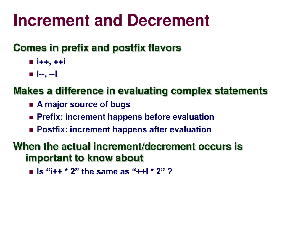 increment and decrement