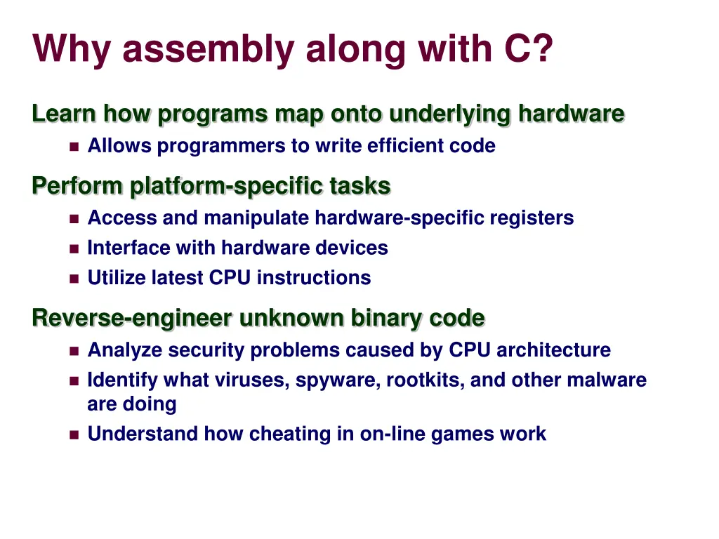 why assembly along with c