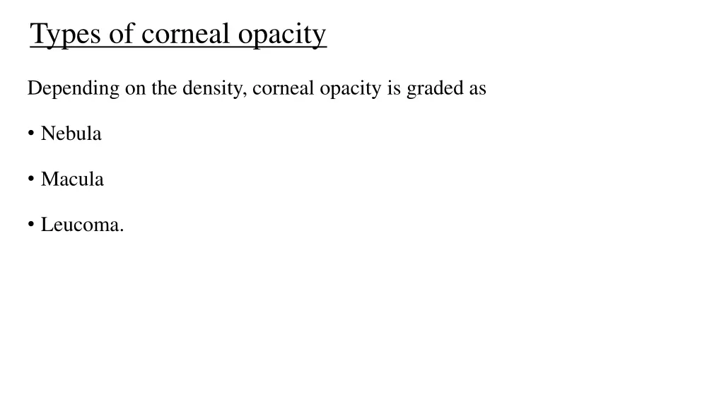 types of corneal opacity