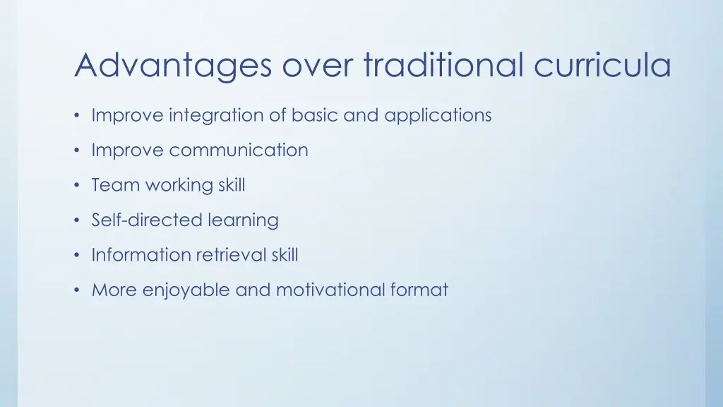 advantages over traditional curricula