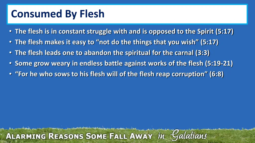 consumed by flesh