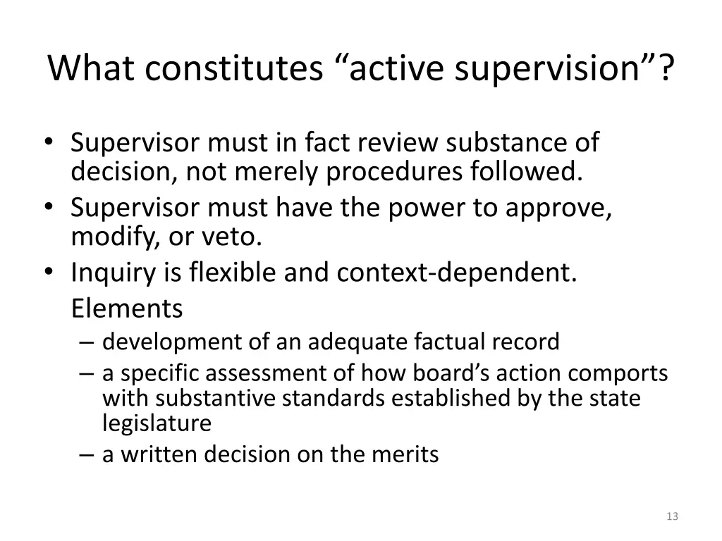 what constitutes active supervision