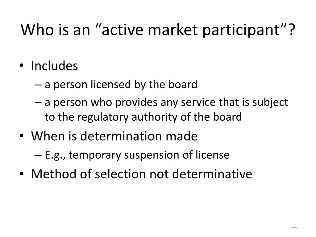 who is an active market participant