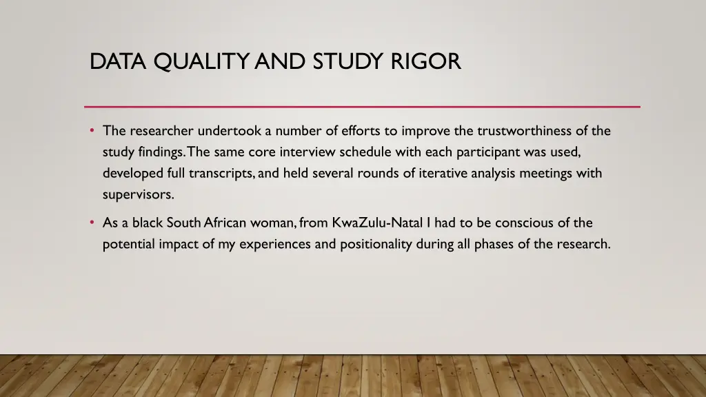 data quality and study rigor