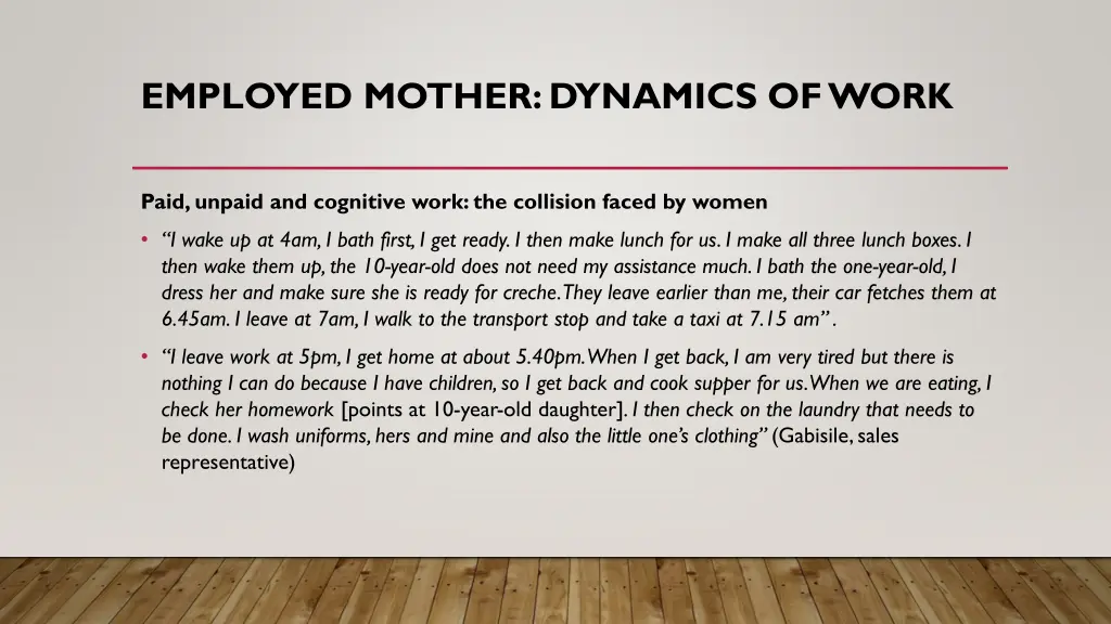 employed mother dynamics of work