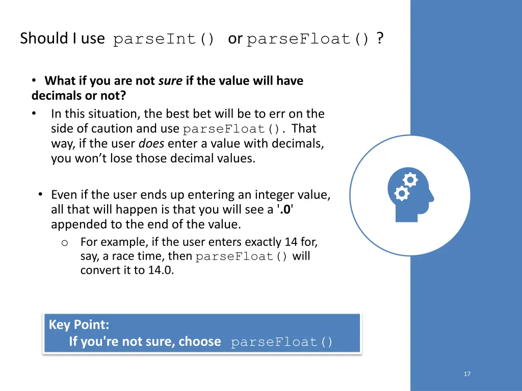 should i use parseint or parsefloat