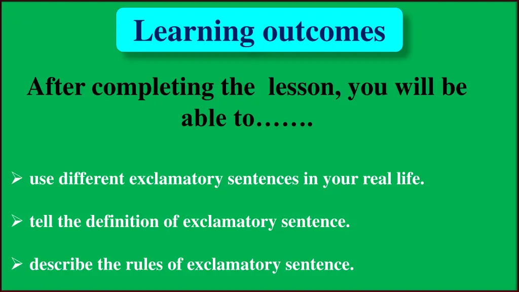 learning outcomes