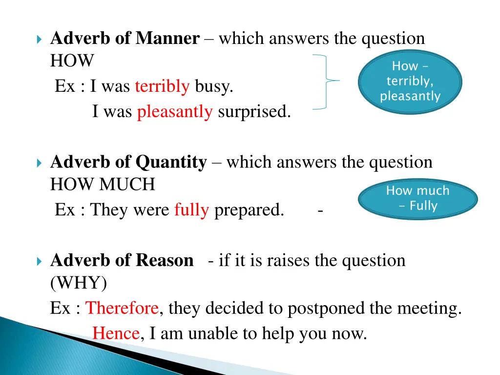 adverb of manner which answers the question