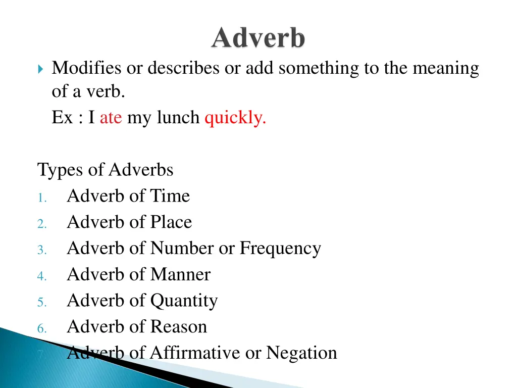 modifies or describes or add something