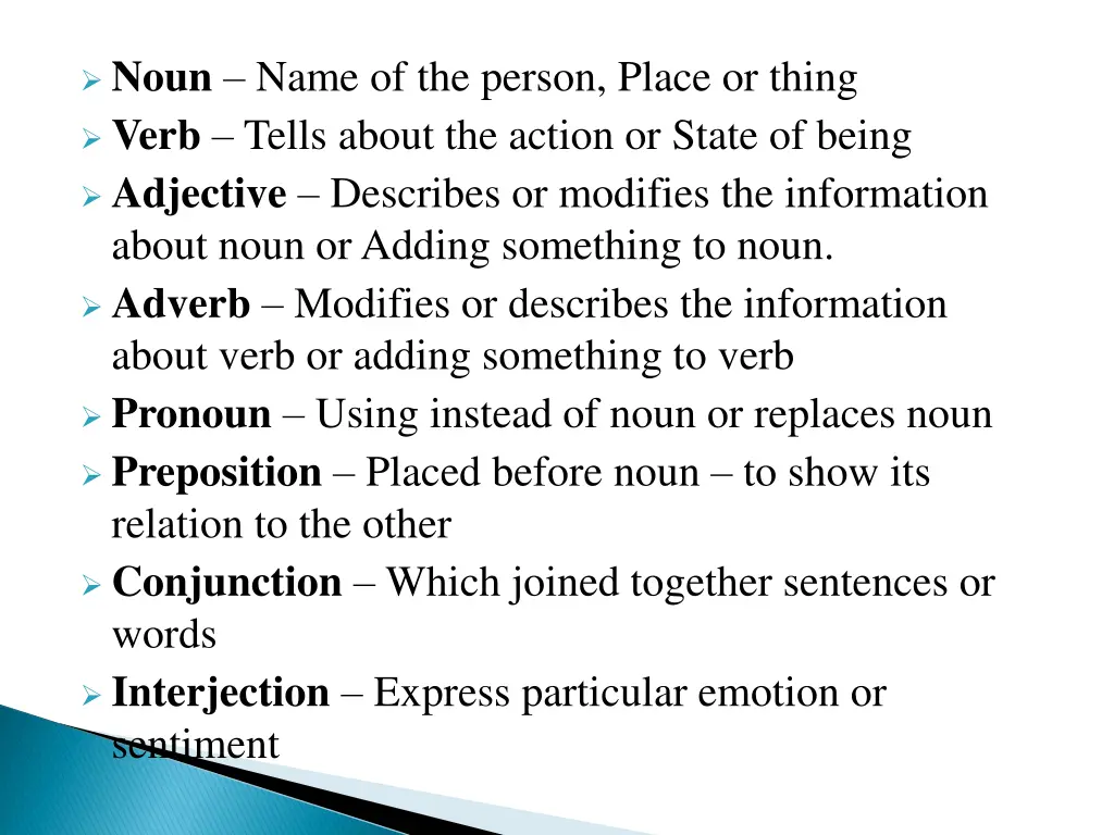 noun name of the person place or thing verb tells