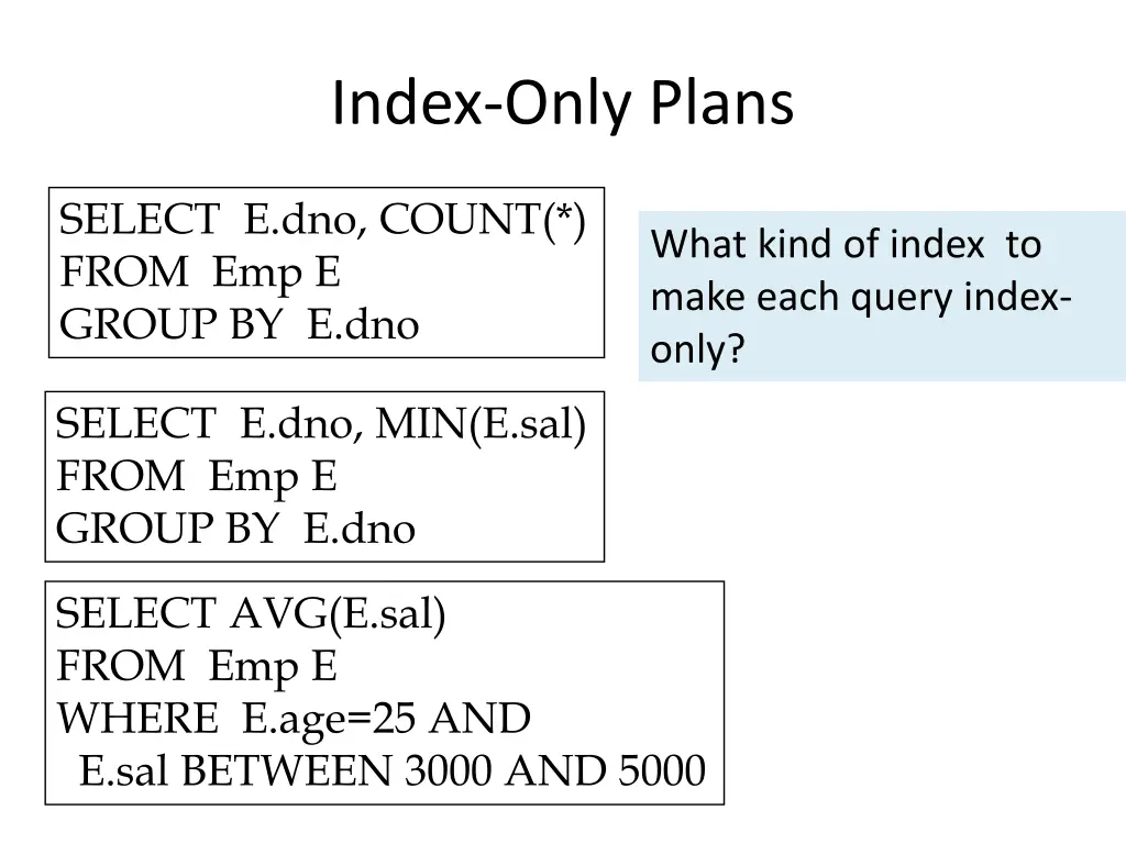 index only plans