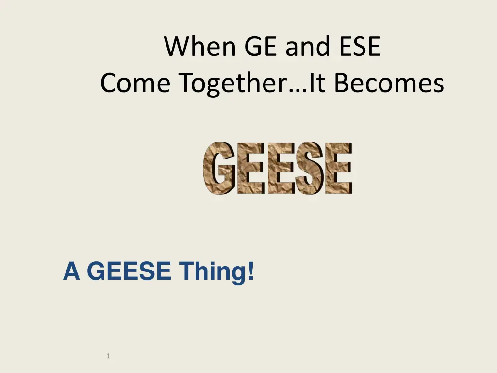 when ge and ese come together it becomes