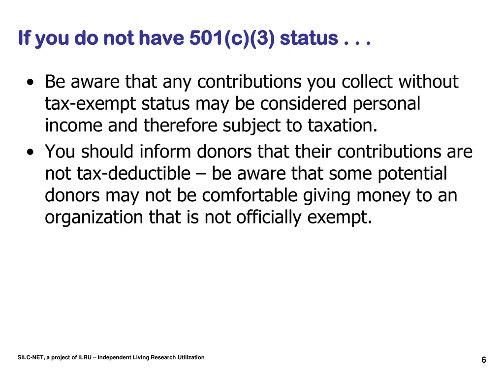 if you do not have 501 c 3 status