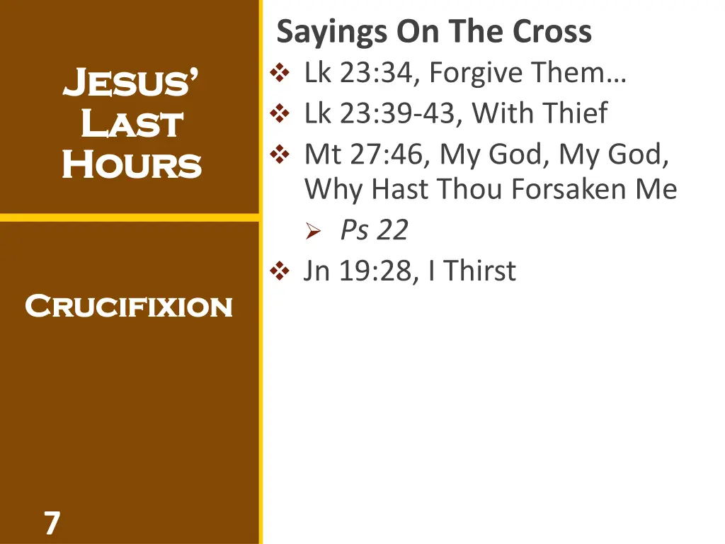 sayings on the cross lk 23 34 forgive them