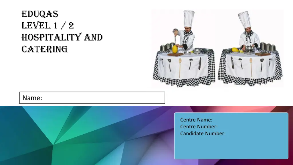 eduqas level 1 2 hospitality and catering