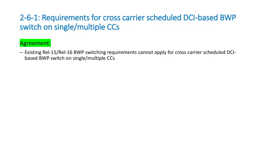 2 2 6 6 1 requirements for cross carrier