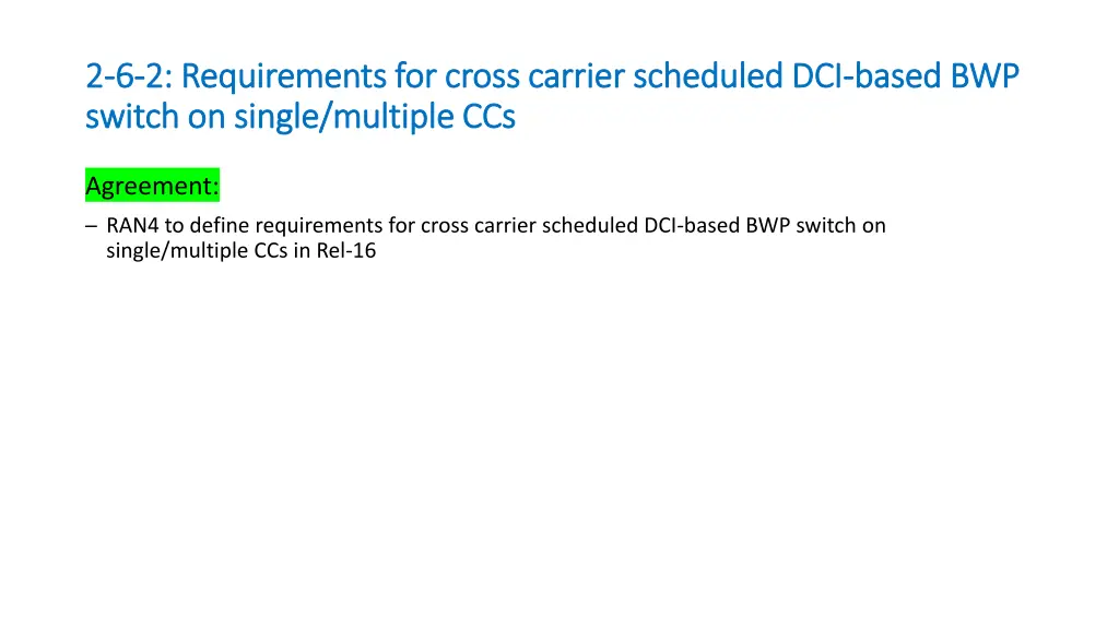 2 2 6 6 2 requirements for cross carrier