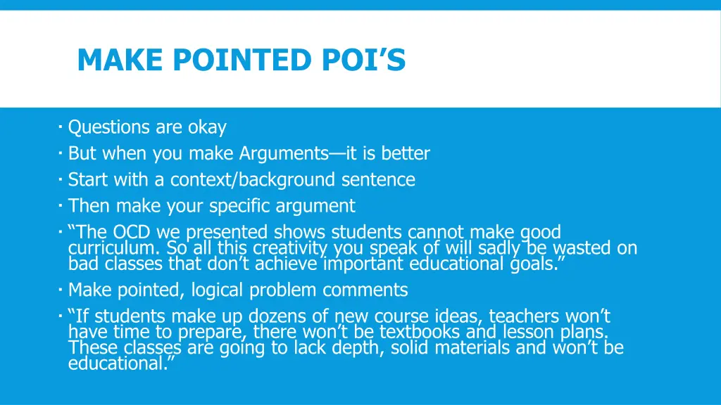 make pointed poi s