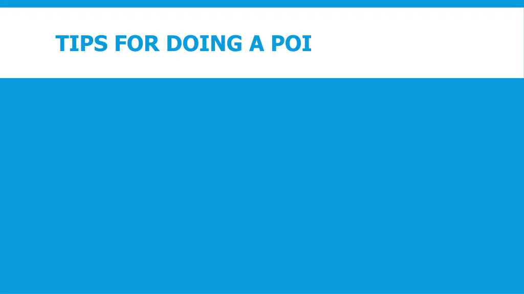 tips for doing a poi