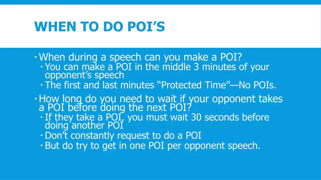 when to do poi s