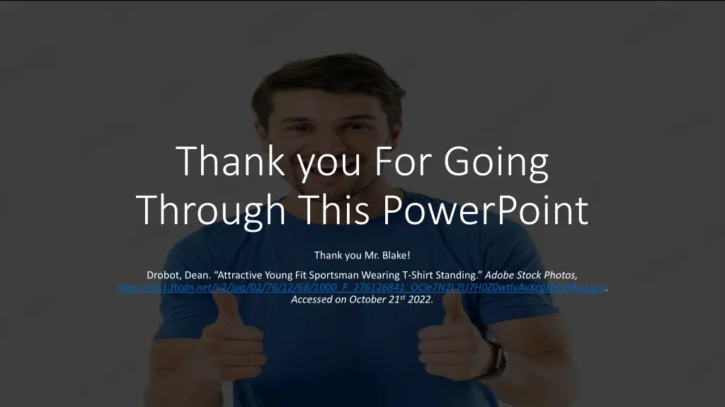 thank you for going through this powerpoint